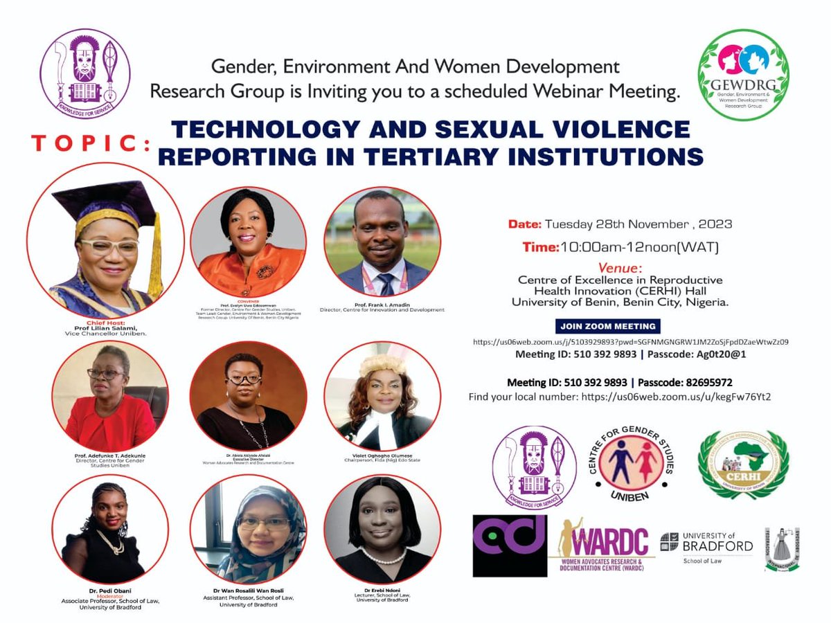 The School of Law, University of Bradford in collaboration with the Gender, Environment and Women Development Research Group, University of Benin invites you to a webinar on Technology and Sexual Violence Reporting in Tertiary Institutions. Please join us tomorrow at 9.00 AM.