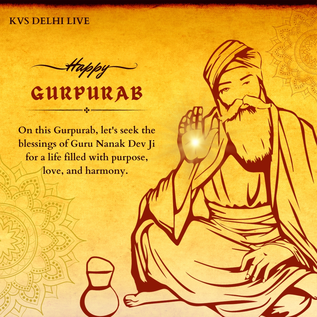 kvsdelhilive's tweet photo. 🌟 Happy Guru Nanak Jayanti to all in KVS Delhi! 🙏 May Guru Nanak Dev Ji's teachings light our path with love and unity. Wishing joy and blessings to everyone on this special day! 🎉 #GuruNanakJayanti #KVSdelhi https://t.co/DWE4Wuu0Lu
