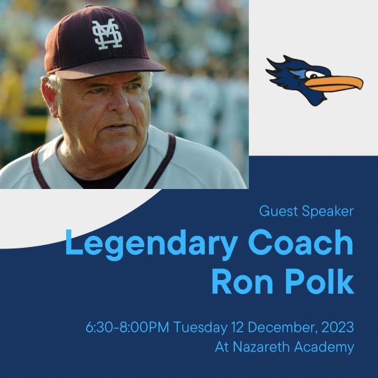 Baseball_Naz's tweet photo. Everyone is welcome to come out and listen to legendary college baseball coach, Ron Polk, speak at Nazareth Academy. Coach Polk will share his knowledge about college athletics and life experiences. https://t.co/xfOSNiMzTI
