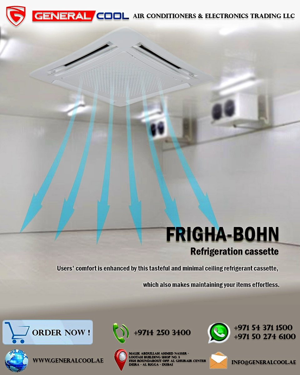 general_cool1's tweet image. Refrigeration FRIGHA-BOHN cassette

Visit us at our store: Opposite to Al Ghurair Center - Deira – Dubai
Call us: 04 250 3400
Whatsapp: +971 54 371 1500 /+971 50 274 6100

#coldroomdoor #coldroomconstruction #coldroompanel #ColdroomEquipment #compressor #condensingunit