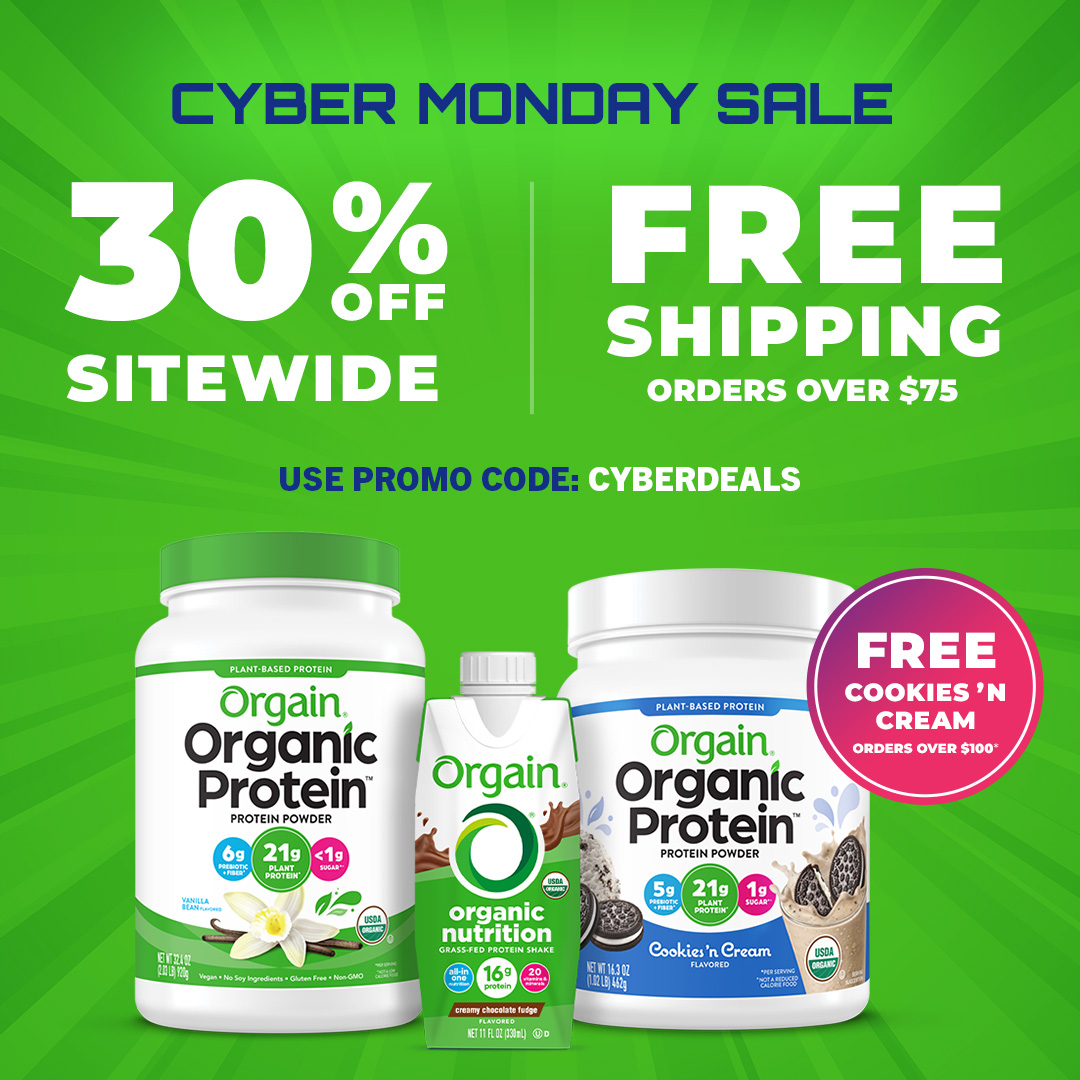 Check out our Cyber Monday deal and get 30% off SITEWIDE.  (Promo code: CYBERDEALS) Plus get a free gift with purchase over $100! Ends tonight at 11:59pm PT so hurry!

orgain.com

#orgain #drinkorgain #cybermonday #proteinpowder #cybermondaydeal