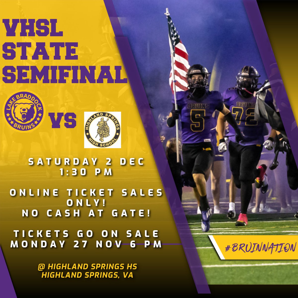 Let's GO!! 🏈🐻💜💛
Tickets go on sale today, 6 PM: gofan.co/app/school/VA7…
No cash tickets at gate!
Highland Springs HS: 200 S Airport Dr, Highland Springs, VA 23075
<a href="/FCPSLBSS/">Lake Braddock SS</a> <a href="/LakeBraddockFB/">Lake Braddock 🏈</a> <a href="/LBAthLead/">LB Athletic Leadership</a> @bruins_atp <a href="/BraddockCheer/">Lake Braddock Cheer</a>