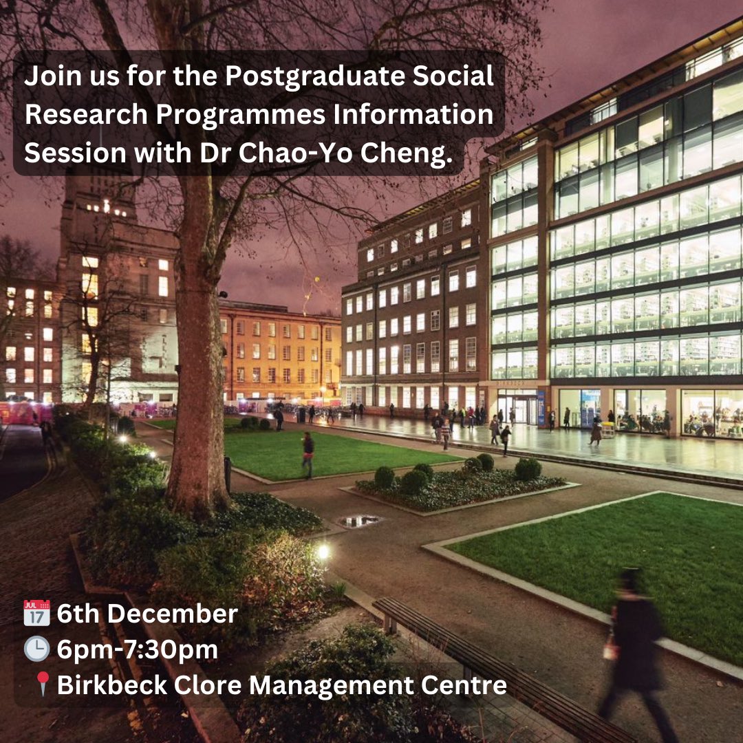 Join our @cycheng0615 for an information session on our amazing range of postgraduate Social Research programmes — 6 December in person at our Bloomsbury campus, details here: bbk.ac.uk/events/remote_…