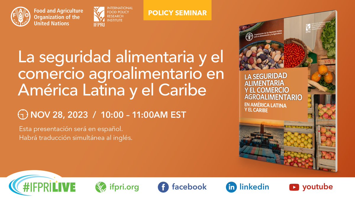 IFPRI LAC (@ifpri_lac) on Twitter photo 📢Mañana:
“La seguridad alimentaria y el comercio agroalimentario en América Latina y el Caribe”
🤝Co-organizado por IFPRI y <a href="/FAO/">Food and Agriculture Organization</a>
📅28 de nov
🕗10:00-11:00AM EST
🔗Registro: bit.ly/AgrifoodLAC
Presentación en español con traducción simultánea al inglés 📢Mañana:
“La seguridad alimentaria y el comercio agroalimentario en América Latina y el Caribe”
🤝Co-organizado por IFPRI y <a href="/FAO/">Food and Agriculture Organization</a>
📅28 de nov
🕗10:00-11:00AM EST
🔗Registro: bit.ly/AgrifoodLAC
Presentación en español con traducción simultánea al inglés