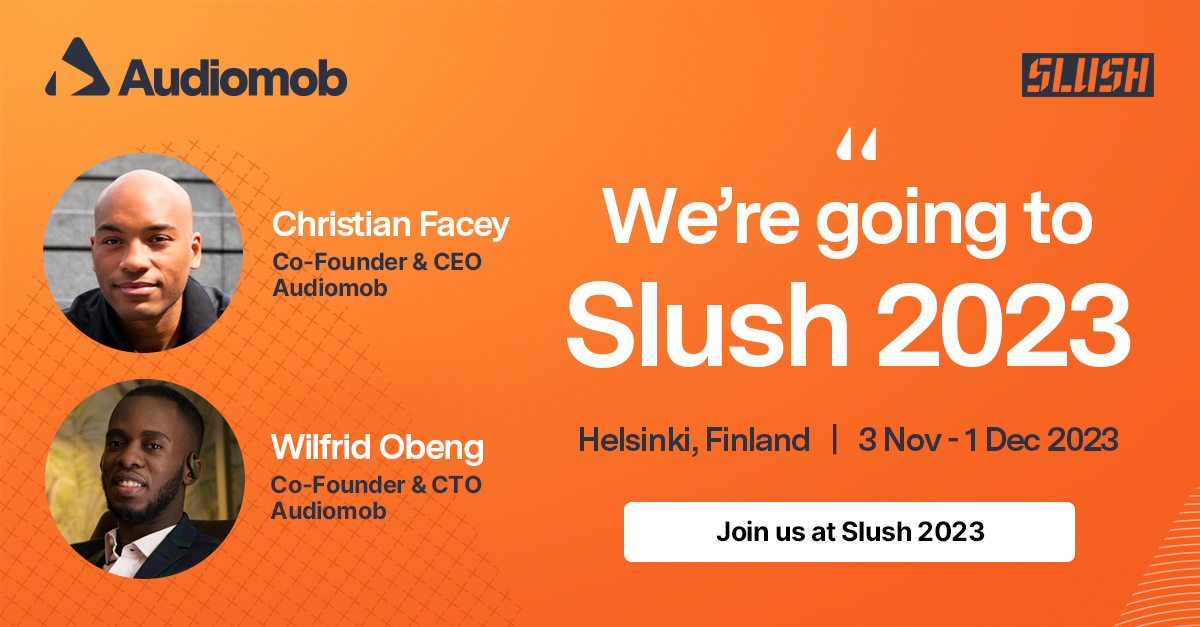 We're heading to Slush in Helsinki, Finland! 🇫🇮

Our founders, Christian Facey and Wilfrid Obeng, will be attending the world's biggest fonder-focused event 🚀

Say hello if you spot them 👋

#Slush2023 #Finland #Founders #startup #audioadvertising #mobilegaming
