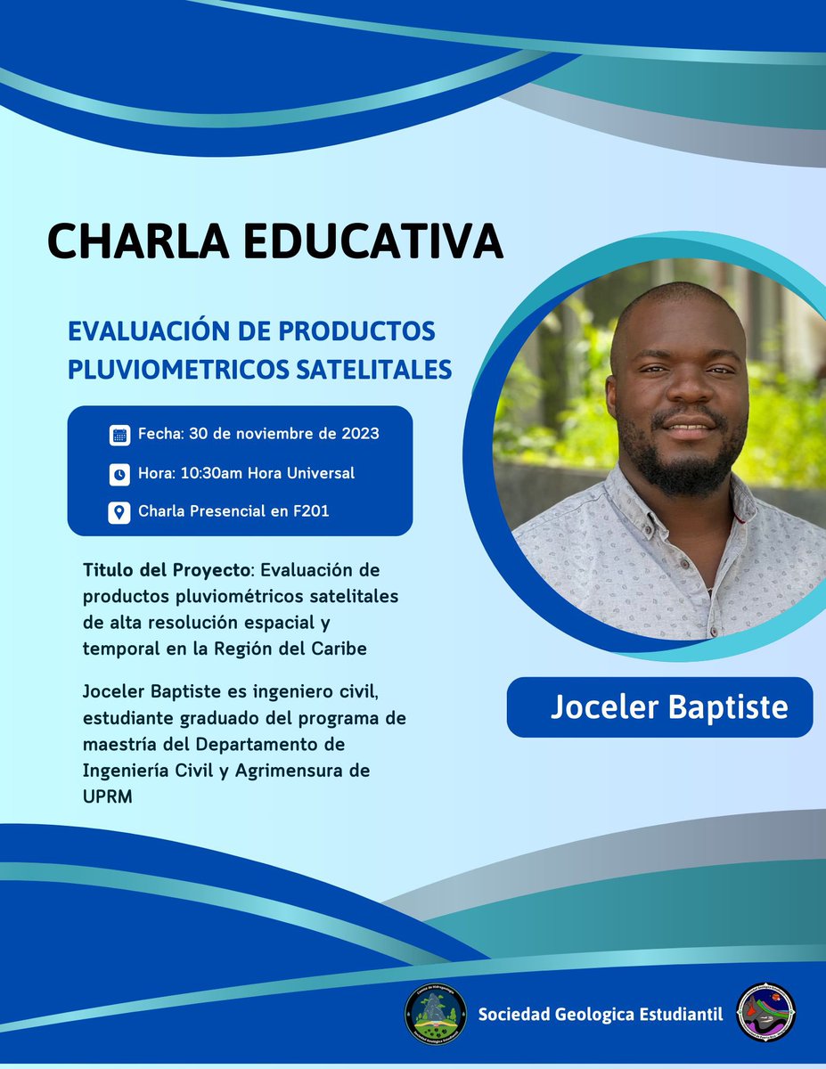 💧🔍 Únete a nosotros en la charla imperdible del Comité de Hidrogeología, donde Joceler Baptiste nos hablará  del Proyecto de Evaluación de productos pluviométricos satelitales de alta resolución espacial y temporal en la Región del Caribe. ⚒️💧
