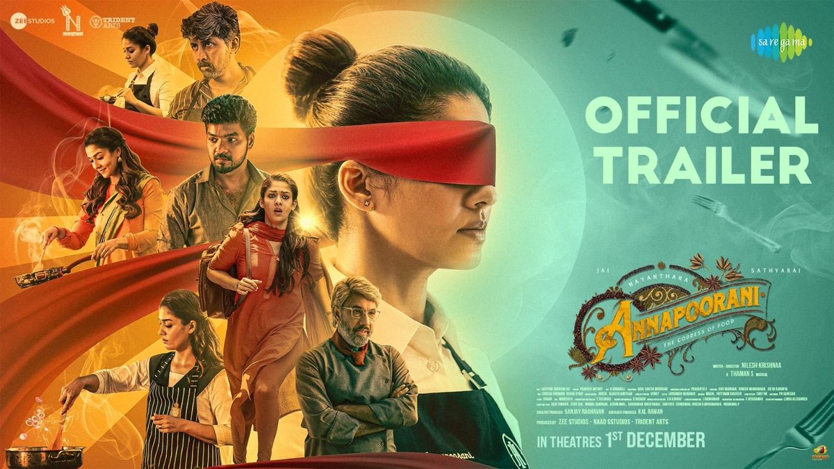 siddhu_viva's tweet photo. #Annapoorani ~ Trailer

📽️Link: https://t.co/JXipP1QK5A

📽️In cinemas Dec 1

#Nayanthara #Jai #sathyaraj #Thaman #NileshKrishnaa #CineMinds https://t.co/Tx2j83a69E
