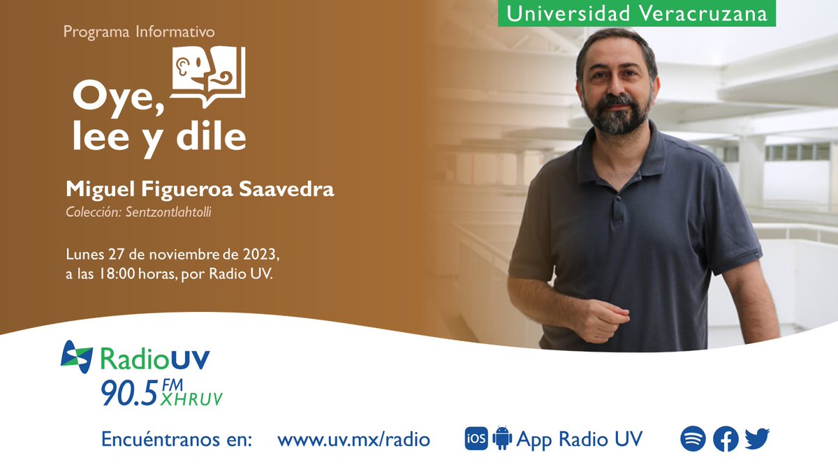 Este lunes tenemos programa especial en Oye, lee y dile, por @RadioUV. Conversaremos con Miguel Figueroa Saavedra sobre la nueva colección Sentzontlahtolli. 📆 Lunes 27 de noviembre ⌚️ 18:00 horas 📻 90.5 FM 💻 uv.mx/radio/transmis… #EditorialUV #LibroDeLaSemana