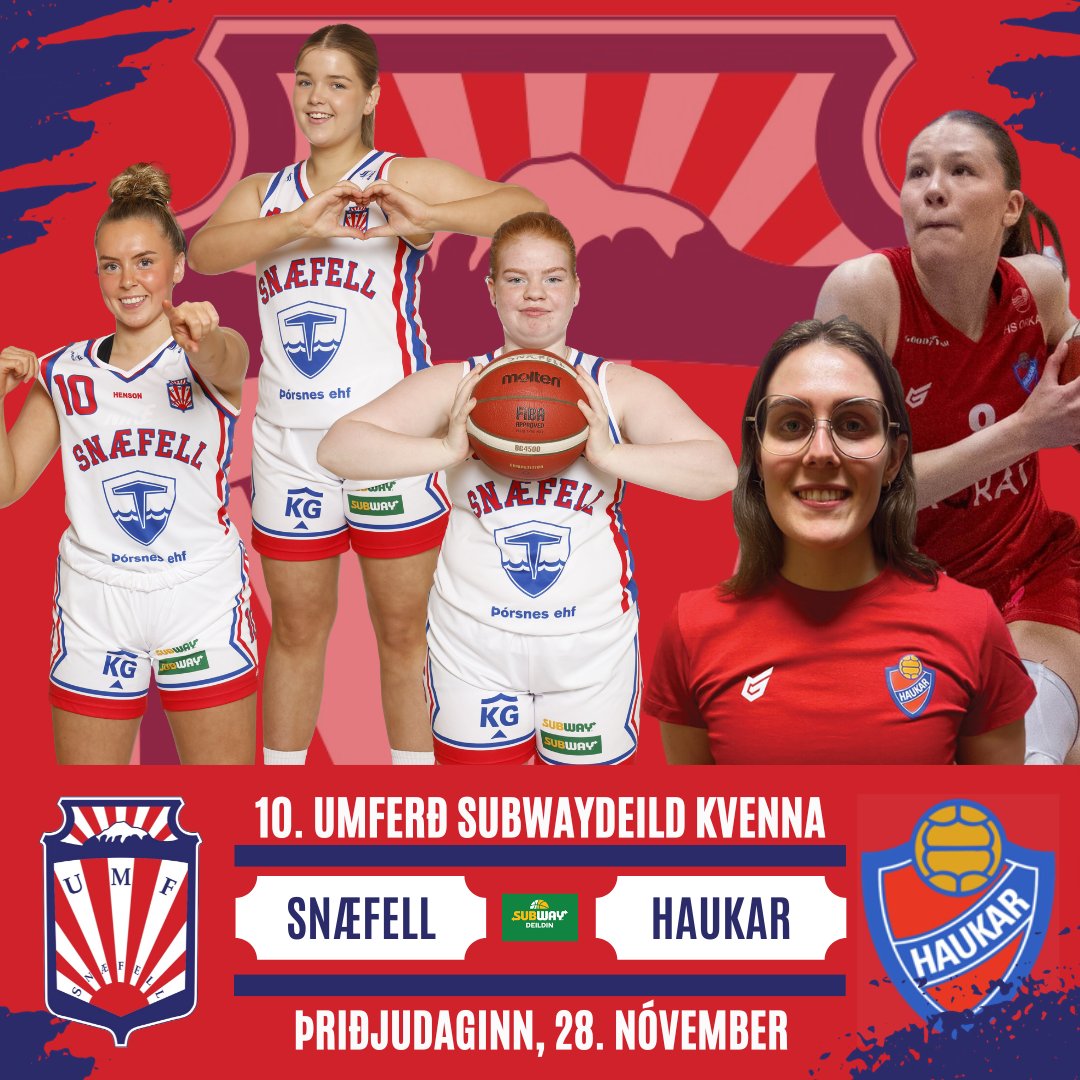 🏀 SNÆFELL - HAUKAR
🏆 Subwaydeild kvenna
📅 28. nóvember
⏰ 19:15
📍 Stykkishólmi
📺 Í beinni á VEO Live

Áfram Snæfell 😎
