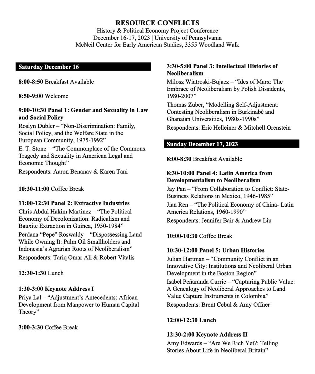 The program for this year's History and Political Economy Project Conference, "Resource Conflicts," is amazing! Dec 16-17 at the Univ of Pennsylvania, ft keynotes by <a href="/priyalalista/">Priya Lal</a> &amp; <a href="/amy_edwards__/">Amy Edwards</a>. If you're in Philly &amp; would like to join us, lmk.