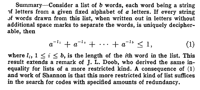 𝗞𝗿𝗮𝗳𝘁'𝘀 𝗜𝗻𝗲𝗾𝘂𝗮𝗹𝗶𝘁𝘆 gives a necessary and sufficient condition for the existence of a prefix code.
𝗠𝗰𝗠𝗶𝗹𝗹𝗮𝗻'𝘀 𝗧𝗵𝗲𝗼𝗿𝗲𝗺 extends the result for uniquely decodable codes.
Kraft's inequality is due to R.M. Redheffer or J.L. Doob!
#InformationTheory