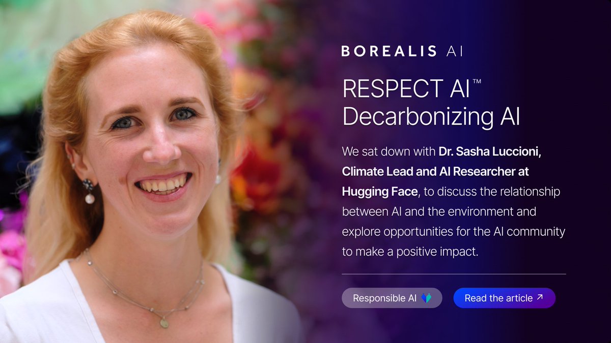 RBCBorealis's tweet photo. 🌐 NEW #RESPECTAI Interview: We talk with Dr. Sasha Luccioni, #Climate Lead and AI Researcher at @huggingface, about the link between #AI and the #environment and explore opportunities for the AI community to make a positive impact.
👉 Read it here: https://t.co/UvEzNFIfCv https://t.co/YYEF4gA5aV