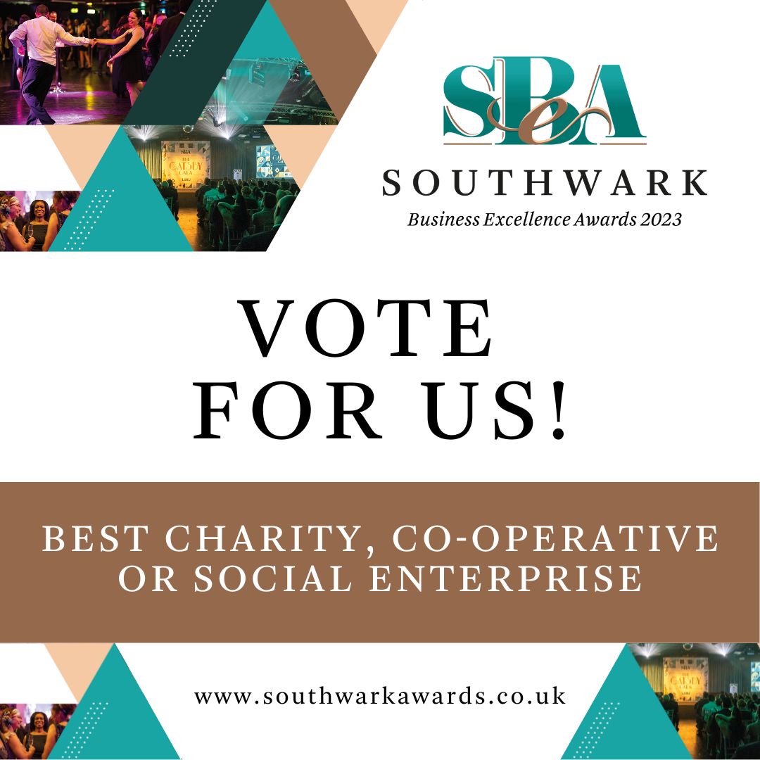 We've been shortlisted in the ' Best Charity, Co-operative or Social Enterprise' category at the Southwark Business Excellence Awards 2023! Please vote here: link: shorturl.at/hqIWY #SouthwarkAwards