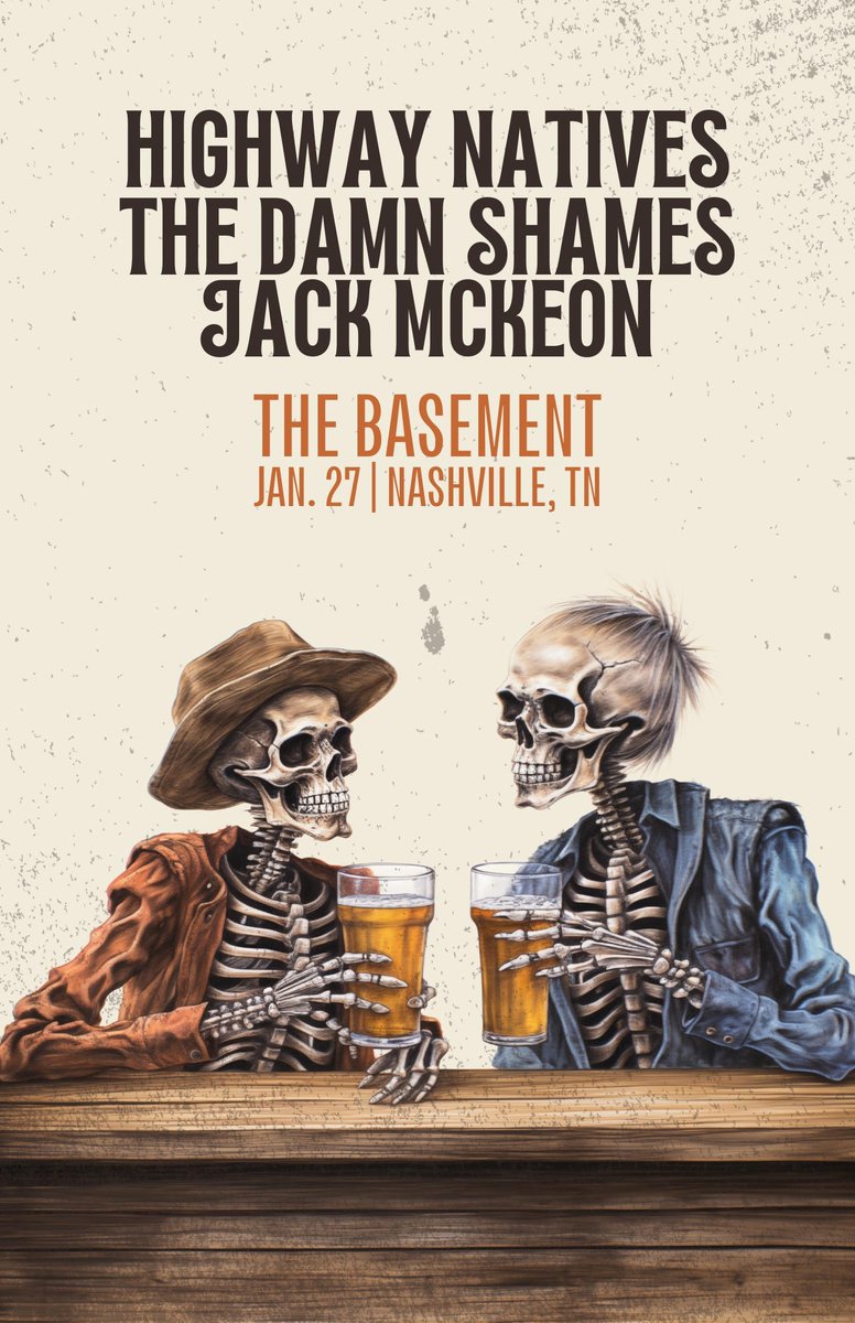 JUST ANNOUNCED!! @highwaynatives will be in the house with @thedamnshamesofficial and @jackmckeonmusic on January 27th @ 9pm! Tickets on sale NOW: thebasementnashville.com 🎫