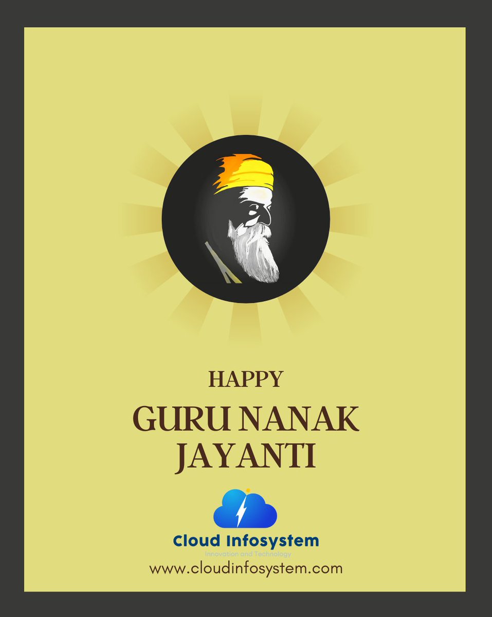 CloudInfoSyste1's tweet photo. "Wishing you and your family a blessed Guru Nanak Jayanti. May the divine wisdom of Guru Nanak Dev Ji guide you in every aspect of life."
#happygurupurav #gurunanakdevji #gurupurav #gurupurb #cloudinfosystem https://t.co/S4E5Tjr5xN