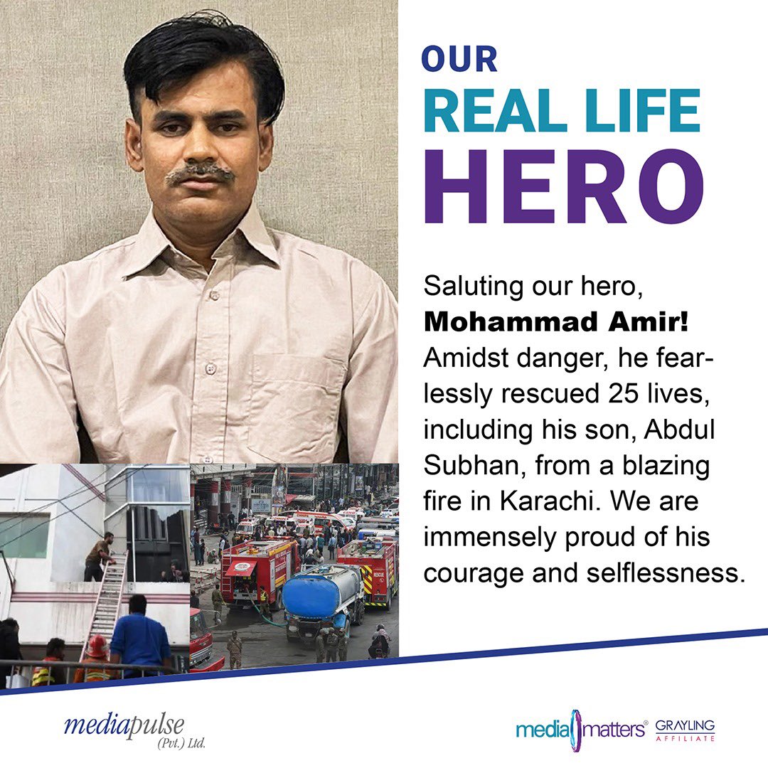 MediaMattersPK's tweet photo. Saluting Mohammad Amir, the epitome of courage! Amidst smoke and danger, he displayed incredible bravery by rescuing 25 lives, including his son, from a blazing fire at a building  in Karachi. Media Matters is immensely proud to have such a courageous employee.. #RealLifeHero https://t.co/xVJydCJh5v