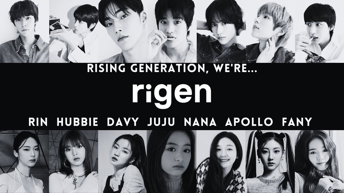 Rising generation, we're RIGEN! 

🖇️rigen.carrd.co/#

#RIGEN #RIN #HUBBIE #DAVY #JUJU #NANA #APOLLO #FANY