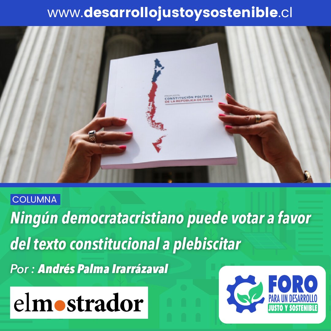 Te invitamos a leer la columna del coordinador general del Foro para un Desarrollo Justo y Sostenible, Andrés Palma, titulada "Ningún democratacristiano puede votar a favor del texto constitucional a plebiscitar"
Lee la columna aquí:
shorturl.at/coDH5