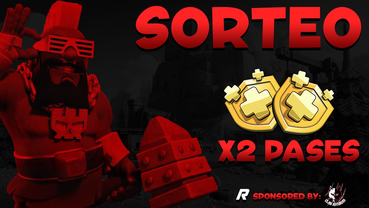 🚨¡¡SORTEO!!🚨

¡Pronto se viene Th16 y los chicos de <a href="/ClanAsturiasCoC/">Clan Asturias CoC</a> están sorteando x2 Pases de Oro! 

👉Requisitos:
- Seguir: <a href="/ClanAsturiasCoC/">Clan Asturias CoC</a> 
- Seguir: Twitch.tv/Ruben_AC27 + Captura
- Dar ❤️&amp; 🔄
- Mencionar 2 amig@s
- Premio entregado SC ID

🏆Ganadores: 11 Diciembre