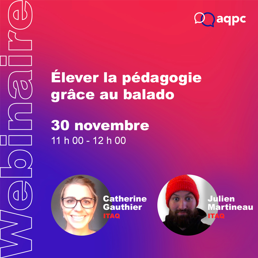 nperreault's tweet photo. Webinaire AQPC - gratuit et ouvert à tous. Découvrons comment créer et gérer des balados intégrant écoute et production dans l'éducation. Les retombées du projet sont aussi présentées. https://t.co/ilpq5dIaUs https://t.co/5HPE450ZxK