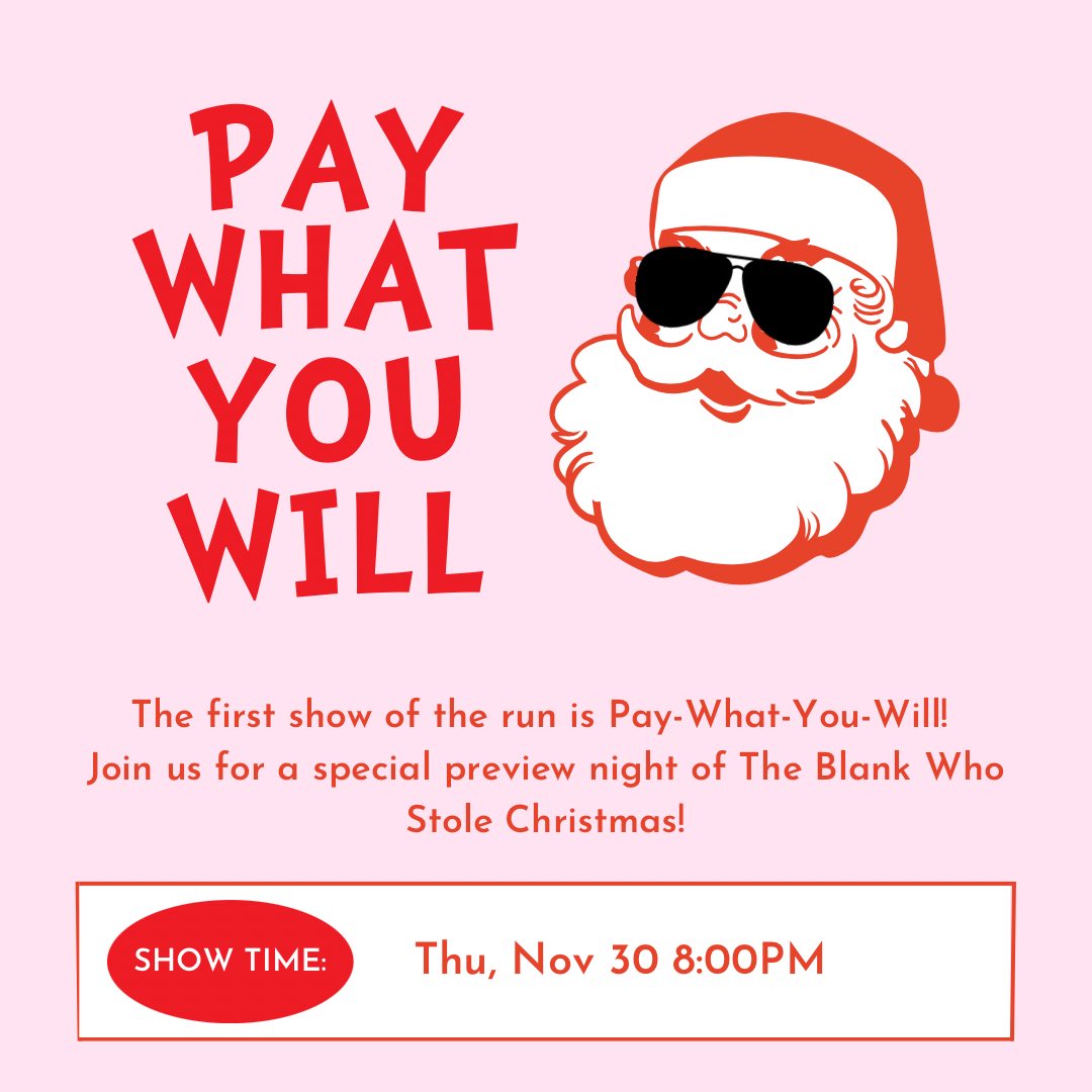 This Thursday, Nov 30th we are offering Pay-What-You-Will for our season preview of The Blank Who Stole Christmas! Catch the show for as little as $5 🎄🎄🎄

#yeg #yegchristmas #rapidfiretheatre