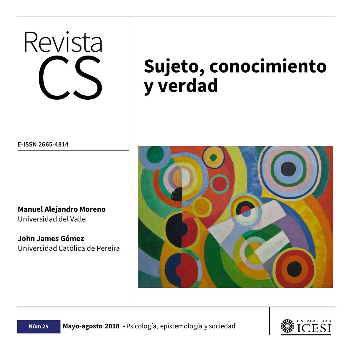 CSRevista's tweet image. #Articulo |  ¿Cuál es el lugar de la subjetividad en la producción de conocimiento objetivo?  Compartimos con ustedes este artículo en el que los autores abordan la problemática relación entre sujeto, conocimiento y verdad.

🔗doi.org/10.18046/recs.…