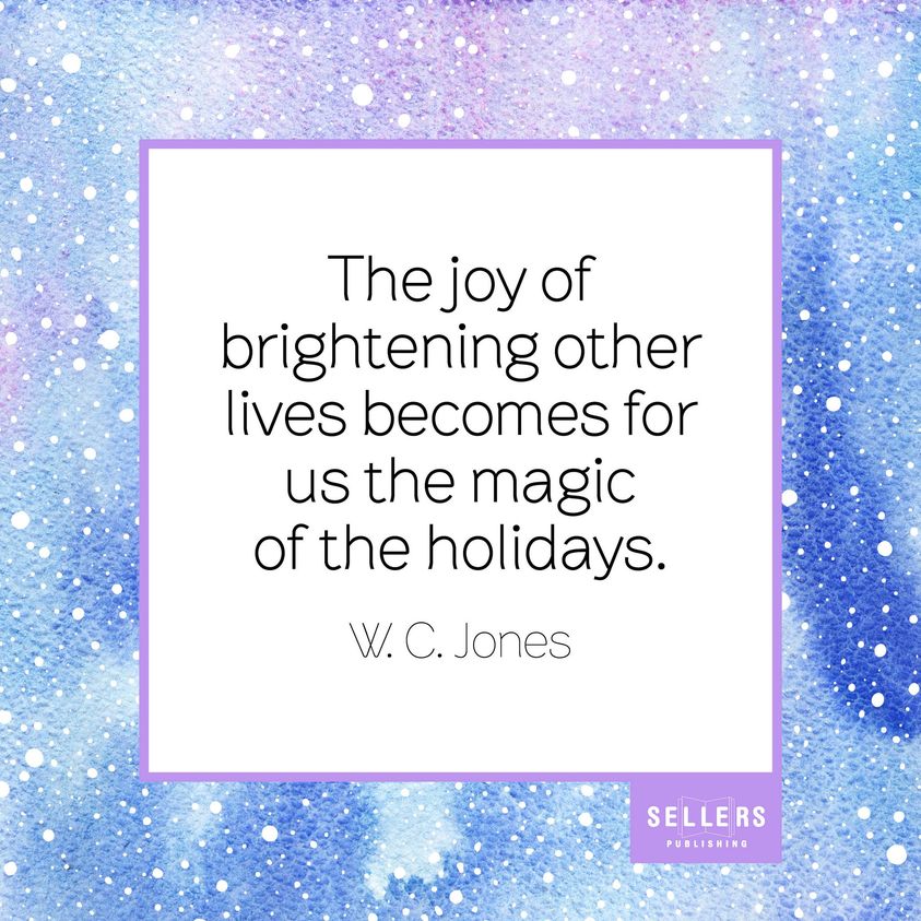 🎄Monday Inspiration 🎄 #quoteoftheday #sellerspublishing #inspo #inspiration #holiday #holidays #joy #magic