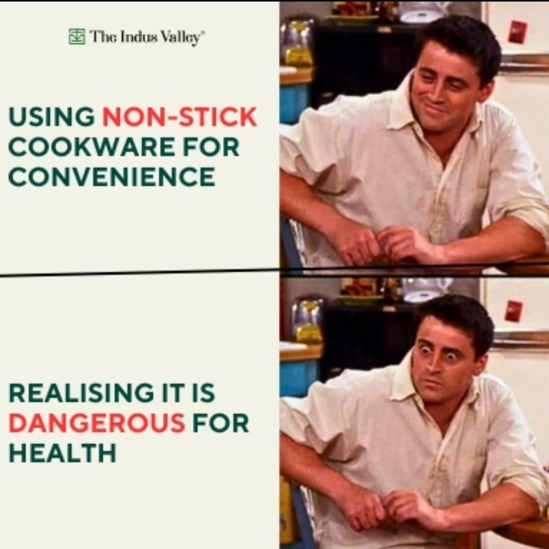 Theindusvalley_'s tweet photo. #TheIndusValley 💯 #HealthyCookware

Joey doesn’t share food but we’ll share you a life-changing tip.
Stop using non-stick cookware!❌

#friends #joey #funny #meme #HealthyLiving #HealthyEating https://t.co/rUAb8vZL5h