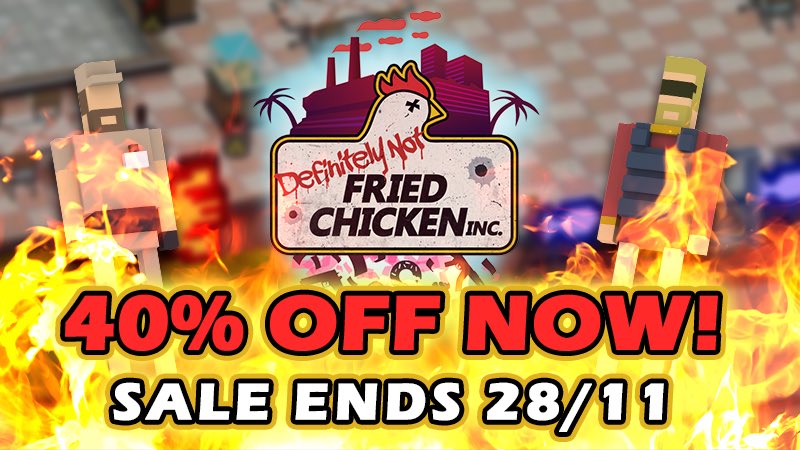 New patrols? New UI? 40% off?! Lots has changed to DNFC since we launched out of Early Access! 🍗

Get your hands on Definitely Not Fried Chicken now, with 40% OFF before the Steam Autumn Sale ends!

🐔 ow.ly/pQcu50Qbt0m

#steam #autumnsale #indiegame #gamedev