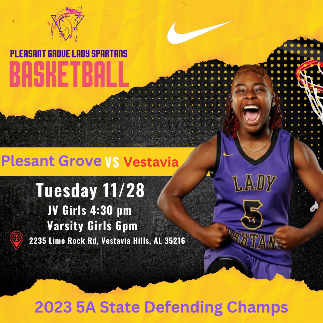 pghswbb's tweet photo. 💜💛🏀 JOIN your Pleasant Grove Lady Spartans Basketball this Tuesday as they take on Vestavia !

See flyer for details

Pleasant Grove High School @pghs_spartans @jefcoedathletic https://t.co/XOQPqMkP1o
