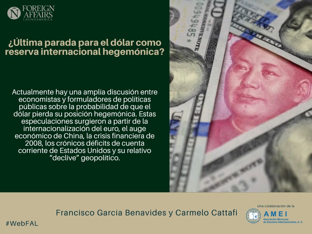 ForeignAffairsL's tweet photo. #LEE "¿Última parada para el dólar como reserva internacional hegemónica?" de Francisco García Benavides (@Paco_Benavides) y Carmelo Cattafi (@carmelocattafi) en el espacio de colaboraciones de la @amei_mx_oficial en #WebFAL https://t.co/aT5670Z6EZ https://t.co/ISs3SlQkNL