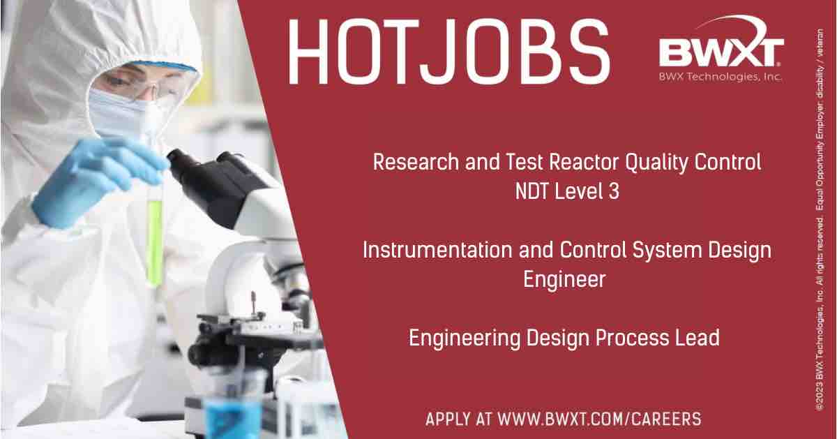 We have new #jobopportunities in Lynchburg, VA below!

Research and Test Reactor Quality Control NDT Level 3: ow.ly/XKwJ50QbxCW

Instrumentation and Control System Design Engineer: ow.ly/i0cb50QbxCV

Engineering Design Process Lead: ow.ly/qWt750QbxCZ