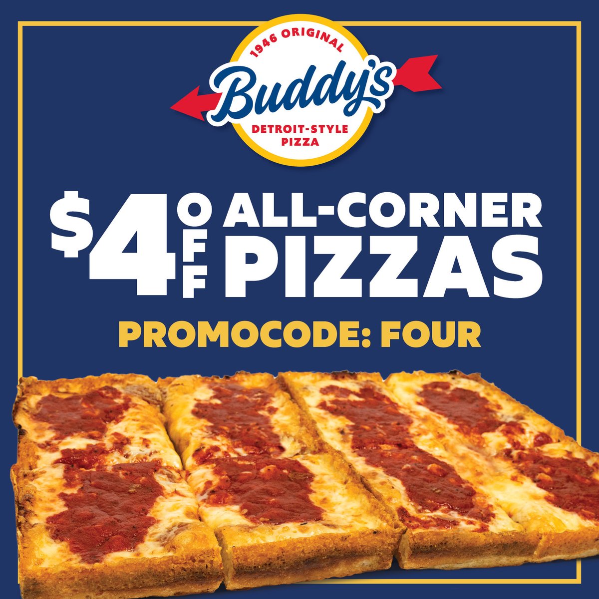 Take $4 OFF any 8-Square with promocode: FOUR 👉 buddyspizza.com/order-buddys Order today! 🍕 #BuddysPizza #PizzaTime #Pizza #Promo