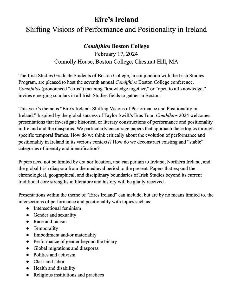 Attention all Irish Studies grad students - the CFP for #Comhfhios 2024 is out!!

The theme of the 2024 grad conference is 'Eire's Ireland: Shifting Visions of Performance and Positionality in Ireland'

The conference date is 17 February 2024

Apply here: docs.google.com/forms/d/e/1FAI…