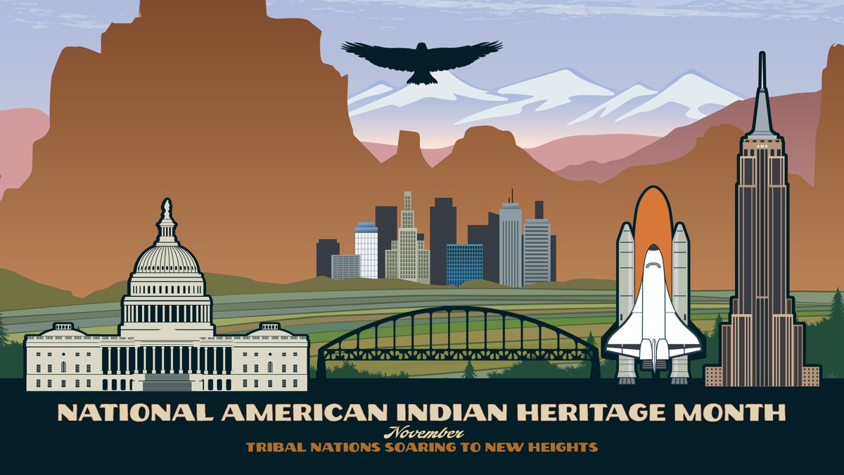 National American Indian Heritage Month recognizes American Indians for their respect for natural resources and the Earth, having served with valor in our nation's conflicts and for their many distinct and important contributions to the United States.