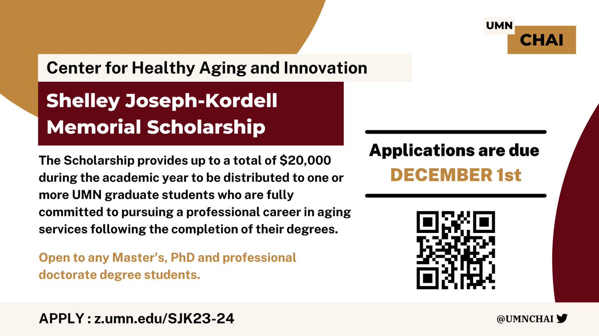 UMNCHAI's tweet photo. 🌟 Calling UMN students! The Shelley Joseph-Kordell Memorial Scholarship offers up to $20,000 for students dedicated to shaping the future of aging services. Don't miss out on this incredible opportunity! Deadline to apply: December 1st https://t.co/2Hlh4D9Qp4. @PublicHealthUMN https://t.co/3PJSHieTGW