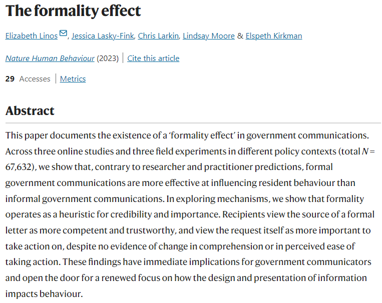 🚨 NEW PAPER IN @NatureHumBehav 🚨 Across contexts, we find a counterintuitive #FormalityEffect: Formal government communications are more effective than informal ones at shifting residents’ behavior. With @chris_e_larkin, @lindsay_m_moore, @Karminker rdcu.be/drRnl