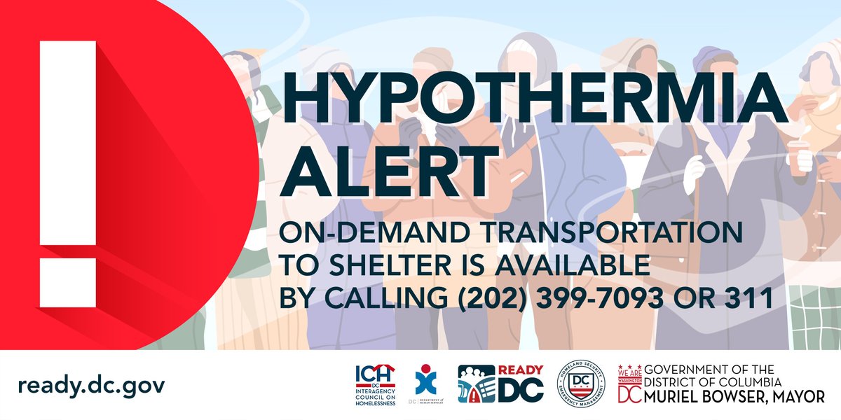 🚨NOTICE🚨

Nov 27, 2023: the District’s Hypothermia Alert will be ACTIVATED at 7PM.

Check on unsheltered neighbors, seniors, and other vulnerable individuals.     

If you see someone in need of shelter, call:
☎️ 202-399-7093 or 311 
📞911 if there’s an immediate safety risk