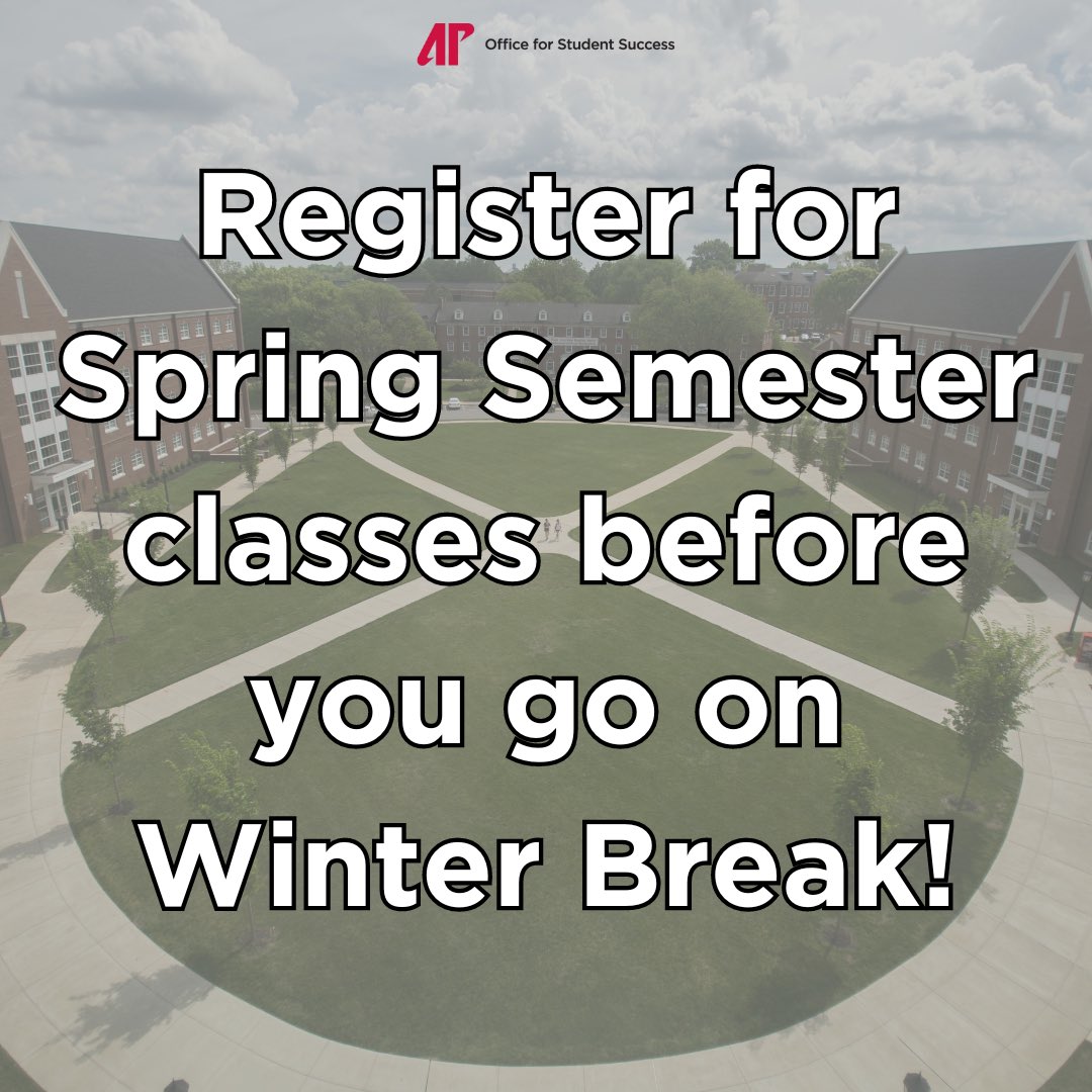 APSUSuccess's tweet photo. Winter break is right around the corner! Make sure you are registered for your spring semester classes before you go on break. Reach out to your advisor for assistance!
#APSUSuccess https://t.co/8510mrjFSu
