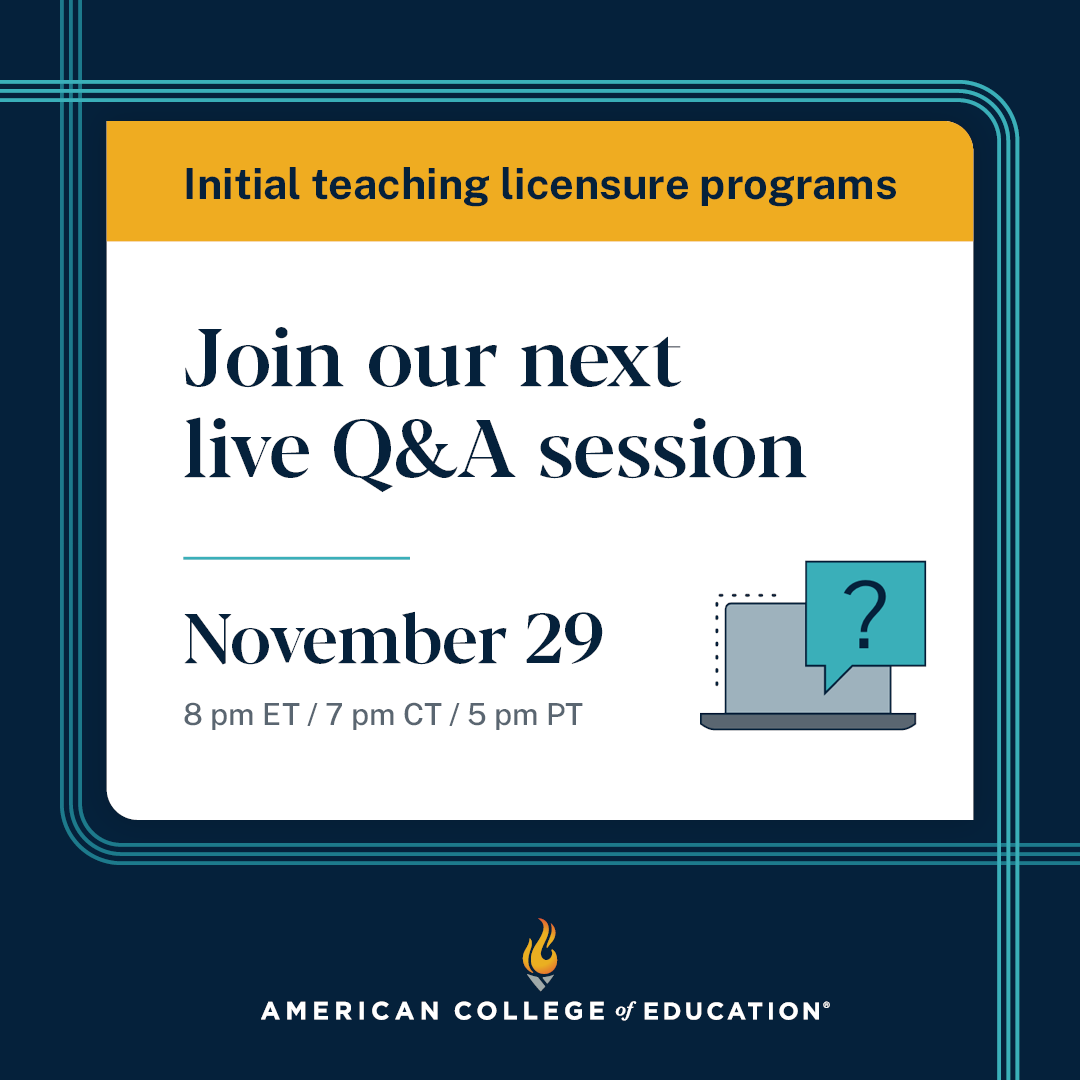 ACEedu's tweet photo. If your plan is to work toward your initial #teachinglicensure in 2024, don't miss this live Q&amp;A. We have pathways toward licensure through both #certificate and #masters programs, and we want to answer your questions about them. Register now: https://t.co/gdwrccKn1Z https://t.co/WzOkLtb2lf