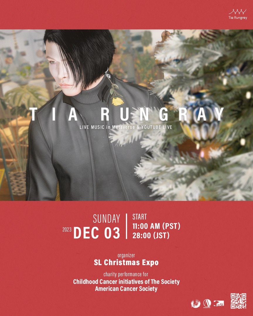 TiaRungray's tweet photo. 日本時間12月3日28時からはSL Christmas EXPOにて、チャリティ配信公演。夜更かし組の者は是非に。

※この配信公演の収益は米国がん協会の小児がん治療法研究支援・患者家族支援のために寄付されます。

詳細
https://t.co/U4B2LtpOlD

#SecondLife #improvisation #noiseclassical https://t.co/Orbh0znYIj