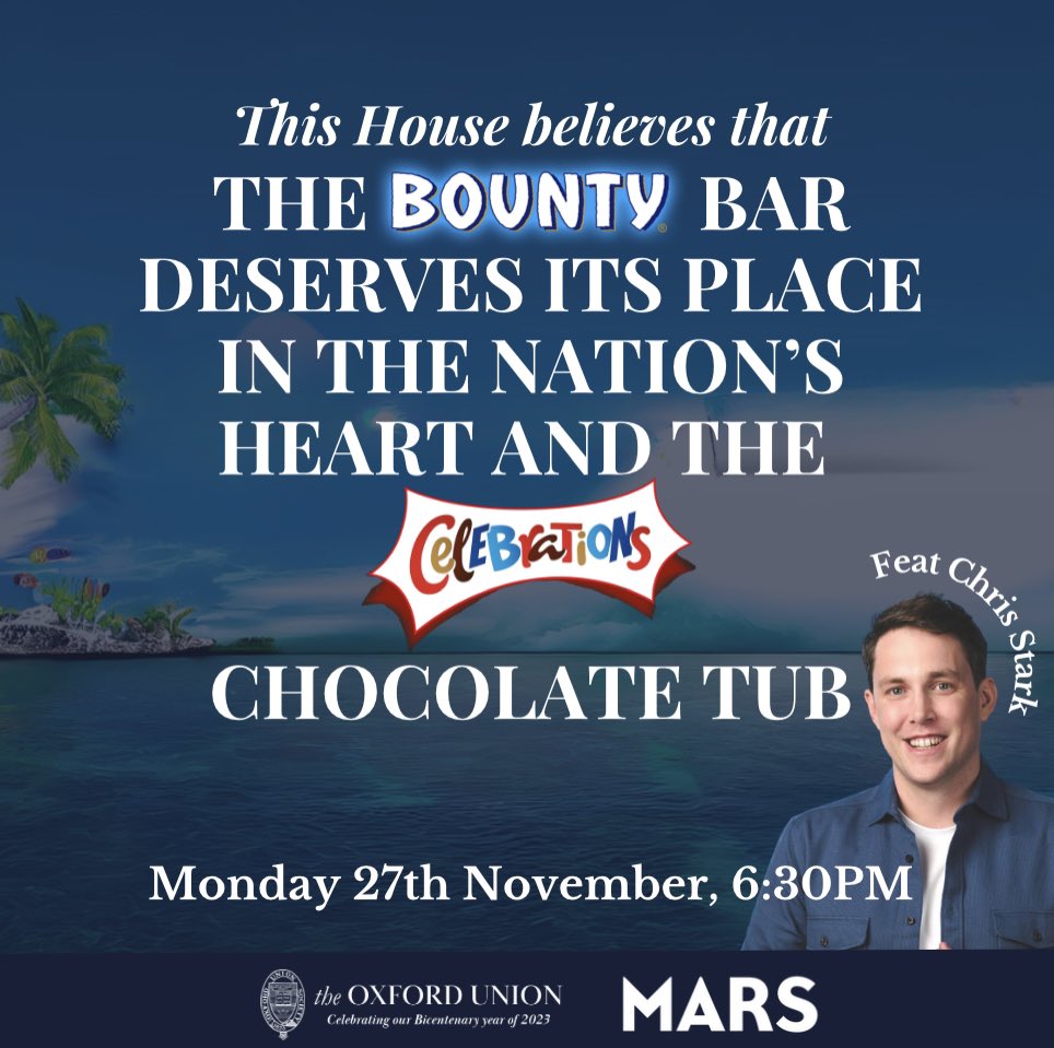 OxfordUnion's tweet photo. This evening, the Oxford Union will be hosting the “This House believes that the Bounty Bar deserves its Place in the Nation's Heart and the Celebration's Chocolate Tub” debate, with free chocolate being offered to all attendees. https://t.co/Ut7pr3mMUa