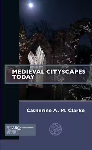 CathAMClarke's tweet photo. Looks like @ArcHumanities have a sale: 25% off with code ARC23! That means you can get my #Medieval #Cityscapes Today for under £12, and the St Thomas Way / #Pilgrimage book for, well, less than usual - as well as loads of other excellent books. https://t.co/e8vQFpbzeD