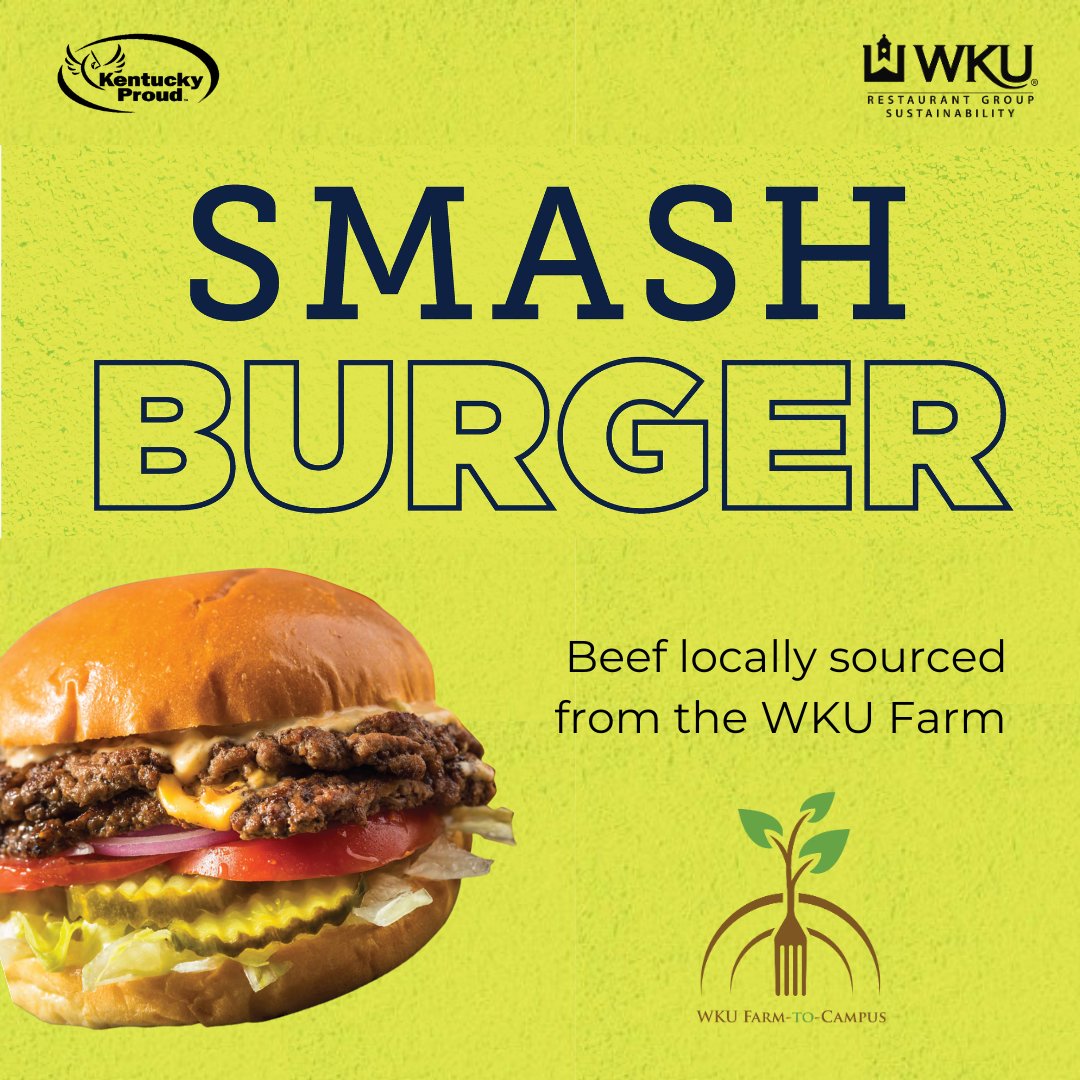 You'll have to wait just a little longer for a Smashburger!! Join us TONIGHT in Fresh Food Company for a made-to-order smash burger - locally sourced from the WKU Farm! Can't wait to see you! #wkurg #wku #farmtocampus #farmfresh #local