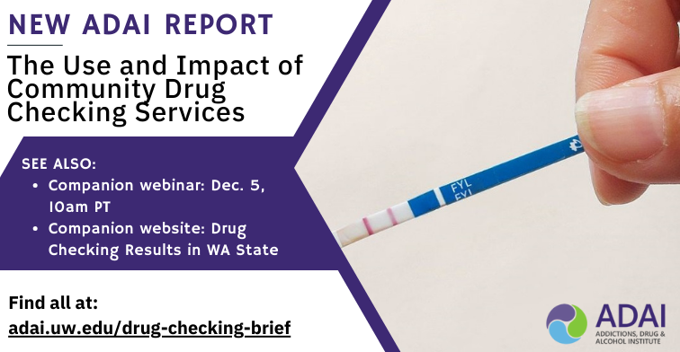 adai_uw's tweet photo. #DrugChecking services - testing to see what chemicals are in a sample - help people who use drugs make better-informed decisions about their drug use &amp; reduce risks to their health. 
Learn more in our new ADAI Brief and companion webinar on Dec. 5th! https://t.co/cakk4QmZrp https://t.co/4jcg9tvNH8