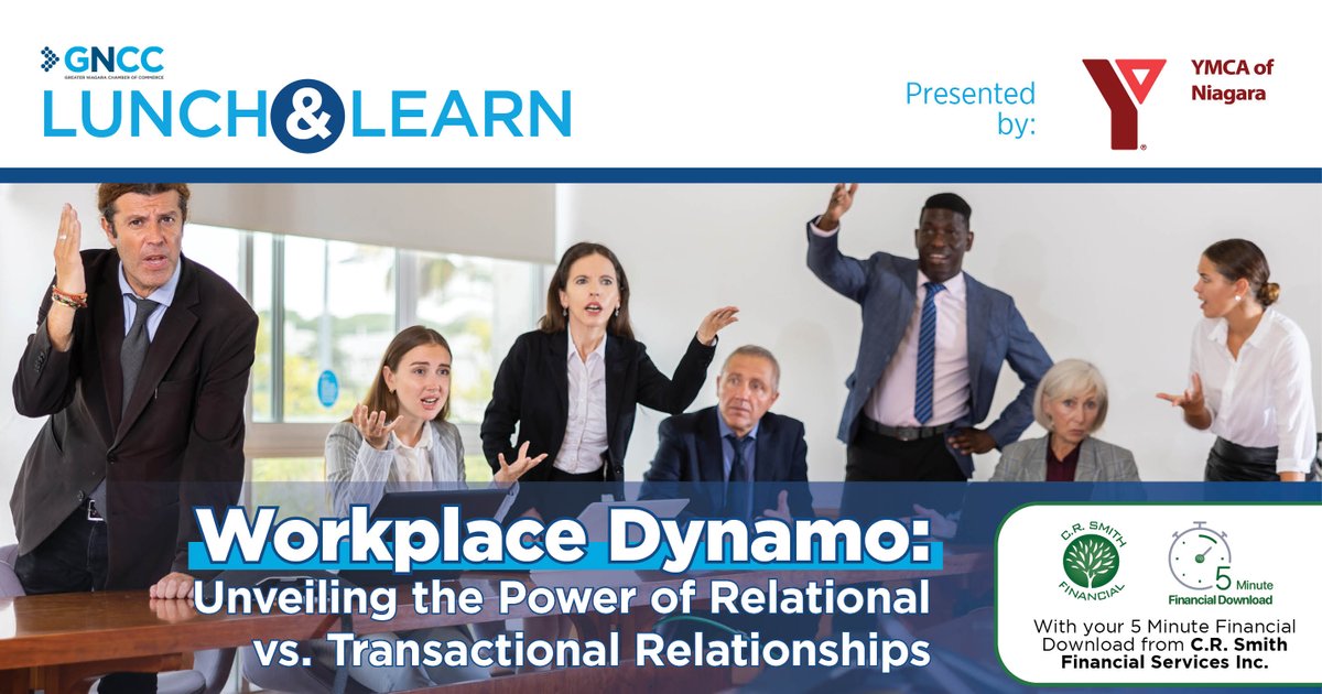 Join us for our virtual Lunch & Learn event, Workplace Dynamo, on Nov 29th! 🗓️ Unveil the power of RELATIONAL vs. TRANSACTIONAL relationships in the workplace. 🌐💼 🔗 gncc.ca/events/events2… 🤝 Sponsored by: @YMCANiagara 📗 5 Minute Financial Download: C.R. Smith Financial