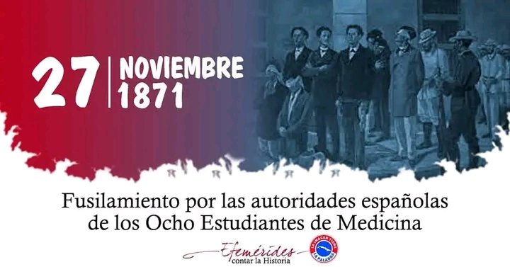 Armand2ARPrado's tweet photo. #27deNoviembre de 1871 la Patria sería testigo de uno de los crímenes más horrendos de la historia de Cuba cometido por la metrópoli española al condenar a muerte a 8 jóvenes INOCENTES .#GloriaEterna  #TenemosMemoria #AduanadeCuba #AduanaVillaClara https://t.co/Ivsrj6VXtH