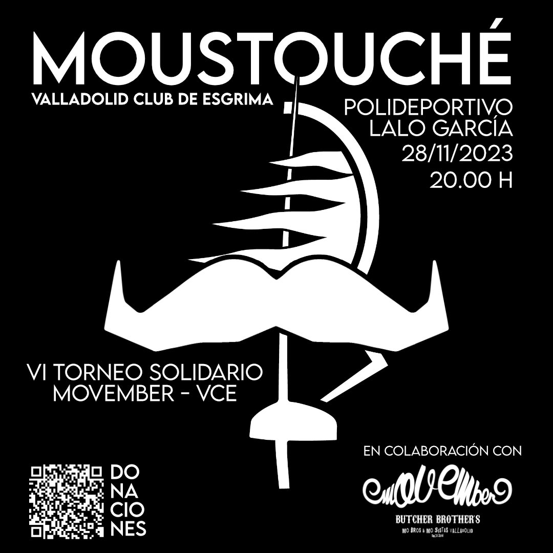 MOUSTOUCHÉ
Torneo solidario Movember-VCE
🚩 Valladolid
📅 28.11.2023
⏰ 20:00 horas
🏟 Sala Lalo García
💰 Donativos es.movember.com/mospace/139667…

Toda la Familia VCE está invitada al evento solidario de esgrima y sable láser de mañana
#esgrima #sablelaser #Movember #Valladolid #salud