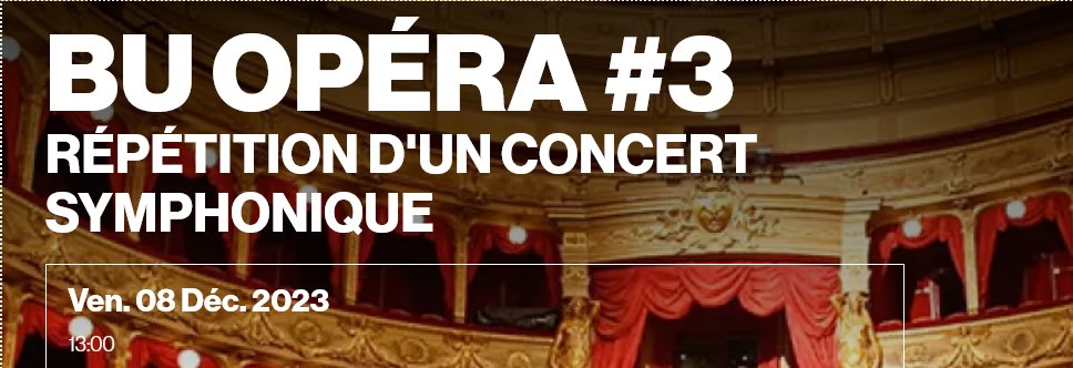 iutnca's tweet photo. #SaveTheDate - #BUOpéra - Épisode #3 - répétition d'un concert symphonique 📚 🎶
📅 08.12.2023
🕜 13h00 à 16h00
🎟 https://t.co/aglxOINhV2
+ d'infos : https://t.co/ErQwoSMr5M
@uca_culture en partenariat avec @operadenice
#IUTNCA
#UniCArts
#OpéraNCA
#Nice06 https://t.co/HMp0XssKbi