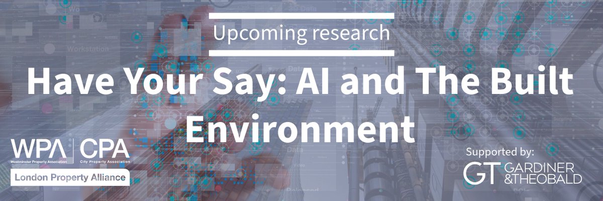 📢 Do you work in property in central London? If so, it’s your last chance to have your say on how #AI is going to shape the future of London's #builtenvironment! Complete our short survey by the end of 28 November 👉 lnkd.in/eqgiGbuB